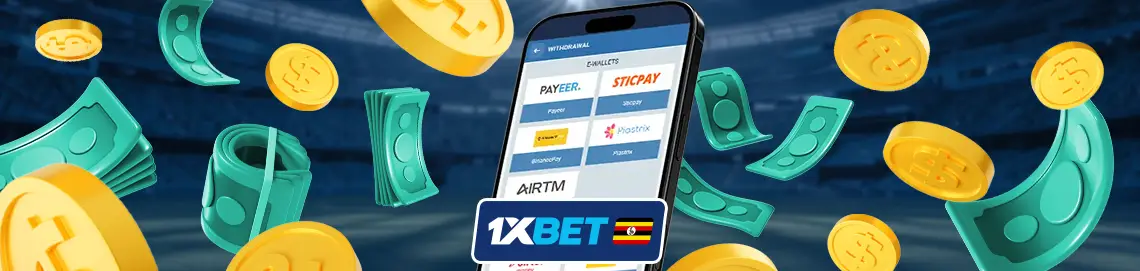 1xBet withdrawal methods in Uganda